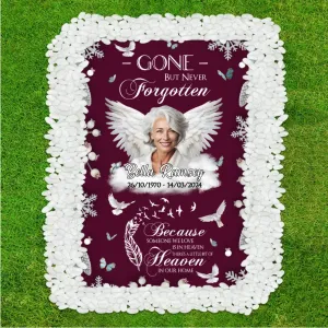 Family - Custom Photo Gone But Never Forgotten - Personalized Grave Memorial Blanket (BU)