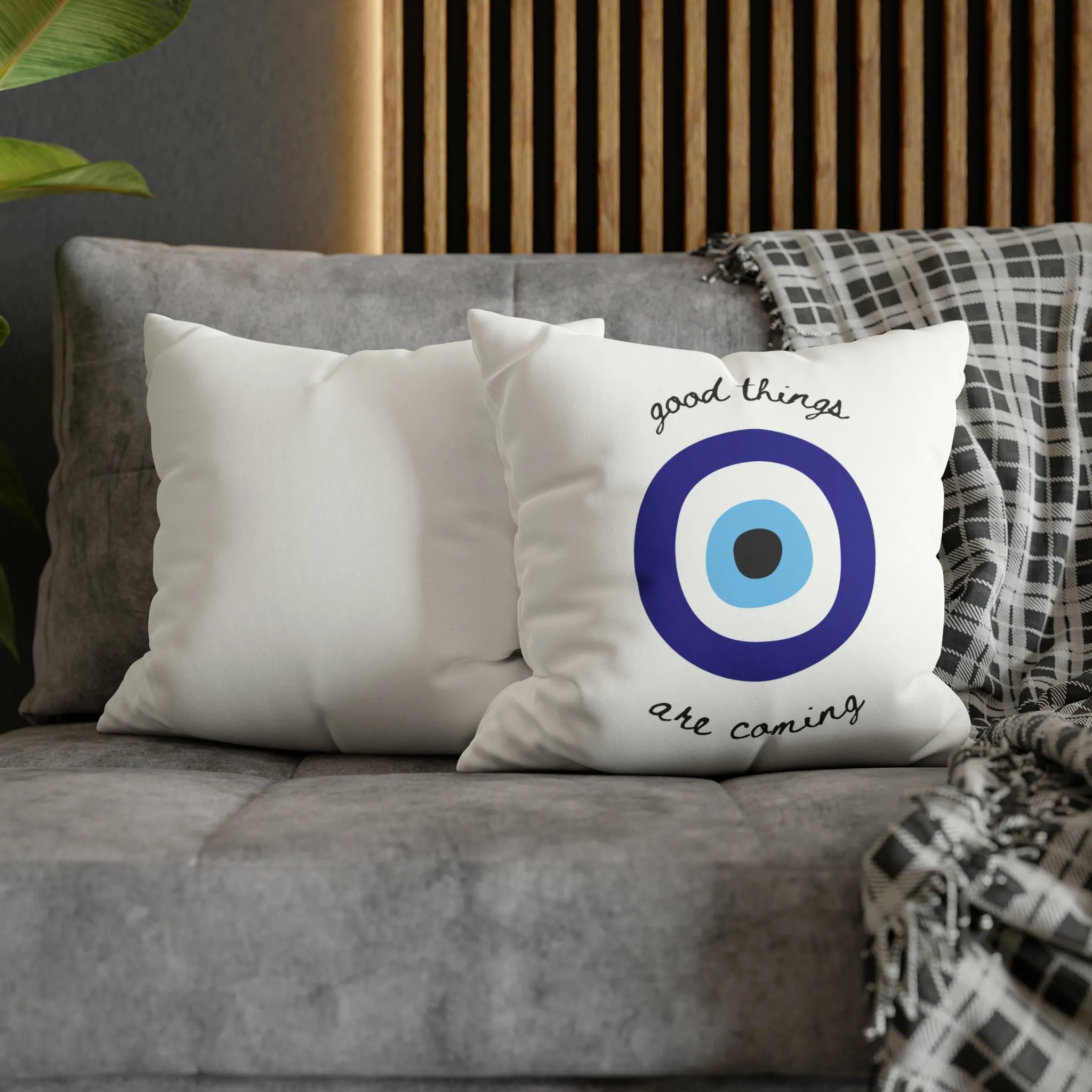 Good Things R Coming Pillow Cover